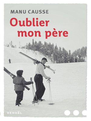 cover image of Oublier mon père